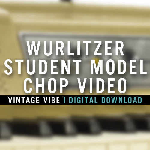 Wurlitzer Student Model Chop Video